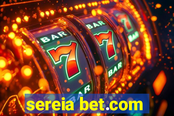 sereia bet.com